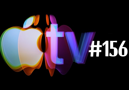 Apple TV – podsumowanie premier #156