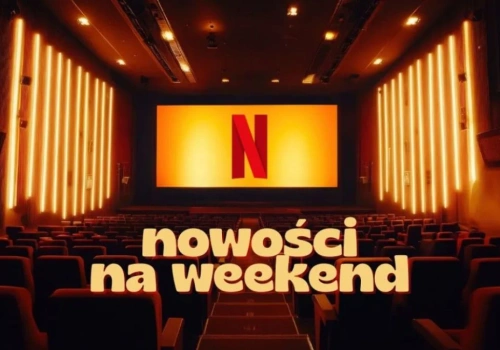 Nowości Netfliksa na weekend. Survivalowy hit i wielki powrót do Hawkins