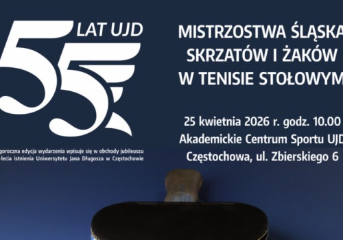AZS UJD zaprasza na Mistrzostwa Śląska Skrzatów i Żaków w Tenisie Stołowym