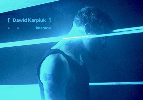 DAWID KARPIUK – Kosmos