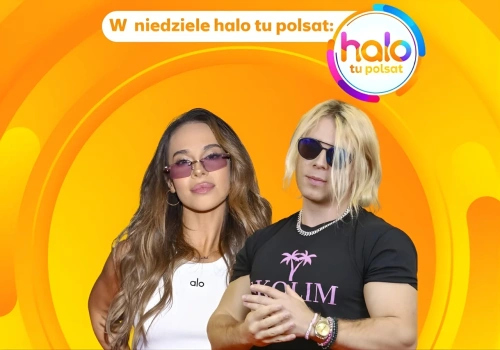 Skolim i Blanka w „Halo Tu Polsat” w niedzielę 26 maja