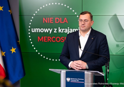 Mercosur od 1 maja? Polska mówi „nie” i przygotowuje skargę do TSUE