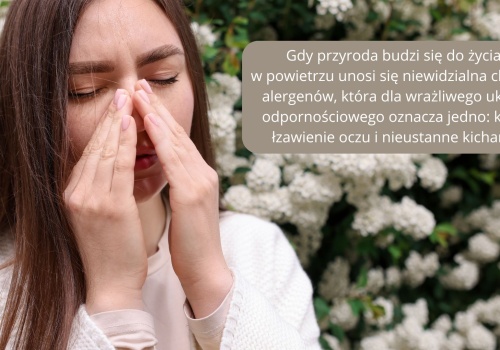 Alergia w maju – co najczęściej uczula i jak przetrwać ten czas?