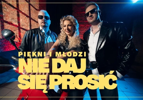 Piękni i Młodzi – Nie daj się prosić
