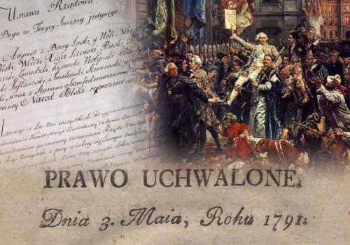 Pierwsza konstytucja w Europie. Święto Narodowe Trzeciego Maja
