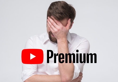 Google przegięło. Anuluję YouTube Premium i wam też polecam