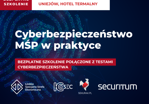 Cyberbezpieczeństwo MŚP w praktyce – bezpłatne szkolenie połączone z oceną podatności sieci przemysłowej