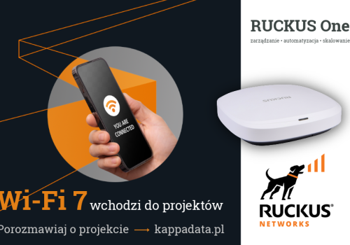 Wi-Fi 7 i RUCKUS One – nowy standard sieci dla przedsiębiorstw