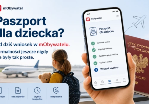 Paszport dla dziecka? Teraz złożysz wniosek w telefonie