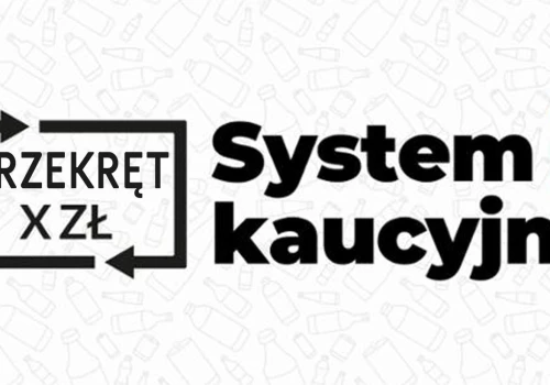 System kaucyjny niszczy rynek napojów i zwiększa bezrobocie! Twarde dane