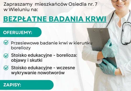 Bezpłatne badania dla mieszkańców Osiedla nr 7 w Wieluniu – zapisy nadal trwają