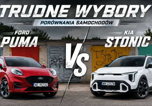 Trudne Wybory: Ford Puma vs Kia Stonic