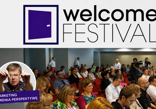 Międzynarodowy Festiwal Marketingu Miejsc „Welcome to” w Polsce