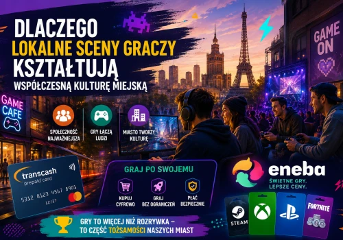 Dlaczego lokalne sceny graczy kształtują współczesną kulturę miejską