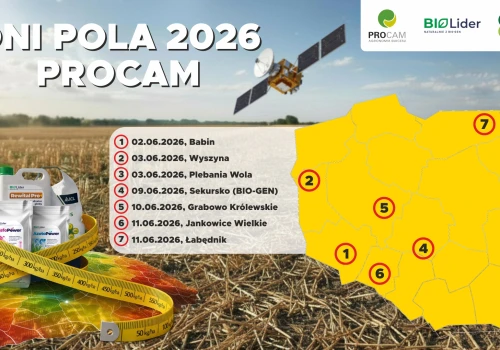 Dni Pola PROCAM 2026. Od odmian po rolnictwo 4.0
