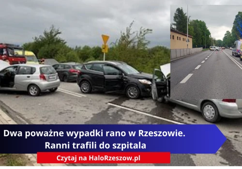 Dwa poważne wypadki rano w Rzeszowie. Ranni trafili do szpitala