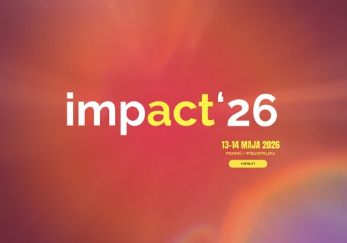 Impact'26 odsłania kartę z agendą. 94 godziny rozmów o świecie, który stracił równowagę