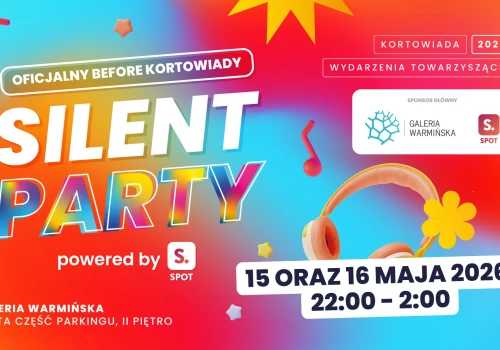 Silent Party powered by SPOT - oficjalny before Kortowiady już w ten weekend!