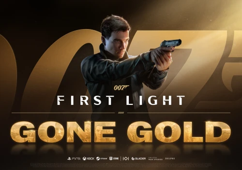 007 First Light stał się złoty i gotowy do startu
