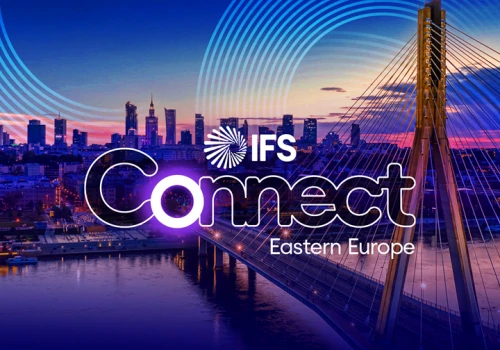 IFS Connect Eastern Europe 2026 już 19 maja w Warszawie. AI i transformacja przemysłu w centrum uwagi