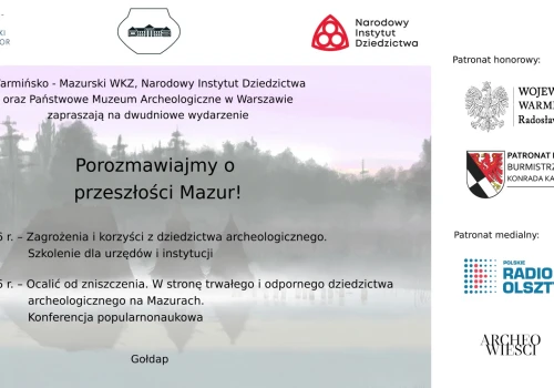 Dziedzictwo archeologiczne Mazur: konferencja w Gołdapi