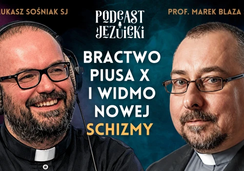 Bractwo Piusa X i widmo nowej schizmy – prof. Marek Blaza SJ