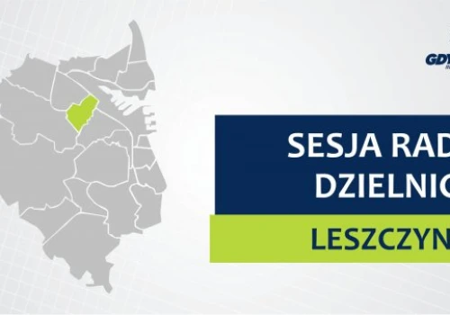 XVI sesja Rady Dzielnicy Leszczynki