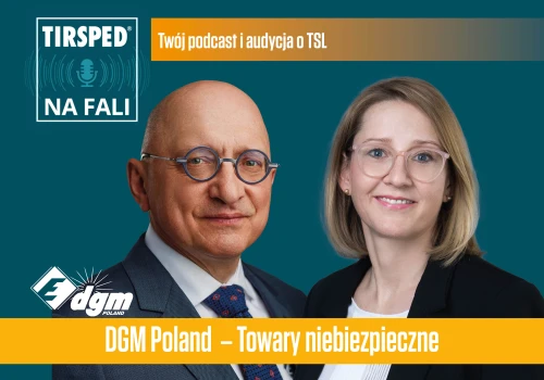 #18 TIRSPED na fali – DGM Poland - Towary niebezpieczne
