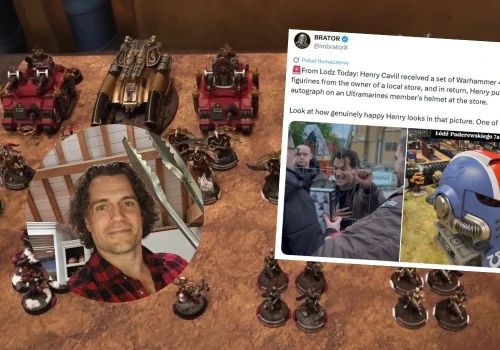 Henry Cavill dostał zestaw figurek ze swojej ulubionej frakcji Warhammera i nader się ucieszył