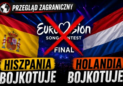 Przegląd zagraniczny: Eurowizja w cieniu wojny. Państwa bojkotują z powodu Izraela