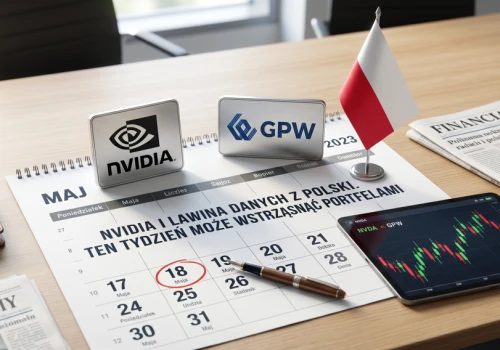 Gorący tydzień na rynkach. Czy wyniki Nvidii i dane z polskiej gospodarki zaskoczą?