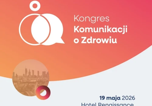 Jak mówić o zdrowiu, żeby ludzie chcieli słuchać? Wkrótce pierwszy taki kongres w Polsce