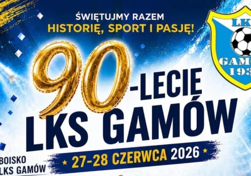 Wielkie święto lokalnego sportu. 90‑lecie LKS Gamów