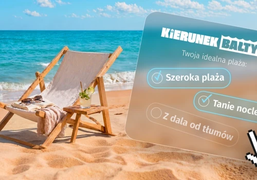 Tego jeszcze nie było. Wybierz idealne miejsce nad morzem dla siebie