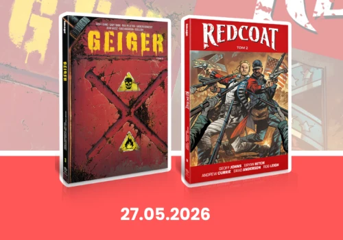 Nagle Comics kończy maj dwoma premierami. Wracają „Redcoat” i „Geiger”
