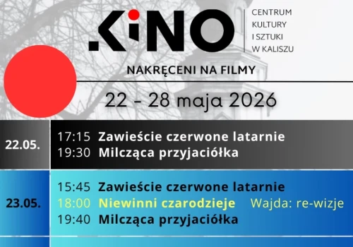 repertuar Kina Centrum Kalisz od 22-28.05.2026 r.
