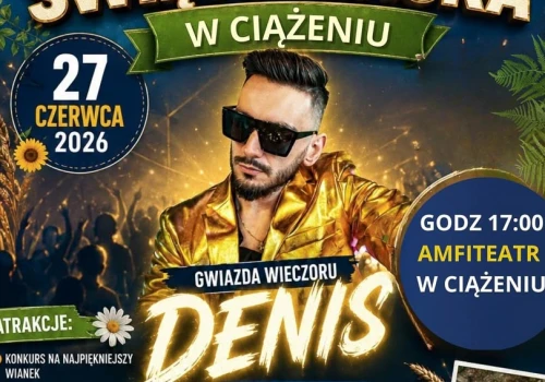 Denis gwiazdą Nocy Świętojańskiej w Ciążeniu