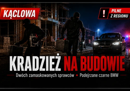Ostrzeżenie dla mieszkańców Kąclowej! Grasują złodzieje