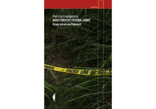 Niektórych trzeba zabić. Rządy terroru na Filipinach |Recenzja