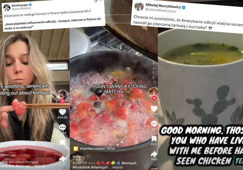 Z jakiegoś powodu kompot zaczął trendować na amerykańskim TikToku