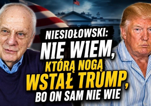 Prof. Stefan Niesiołowski: Nie wiem, którą nogą wstał Trump