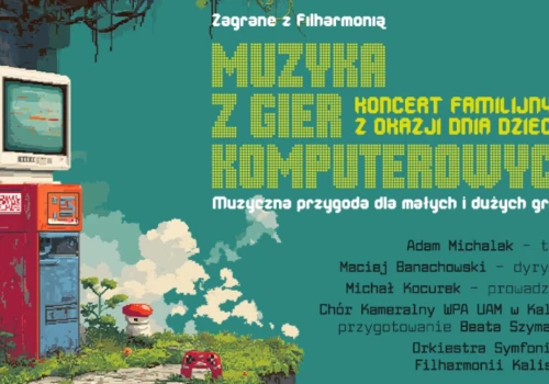 Koncerty edukacyjne z okazji Dnia Dziecka - 