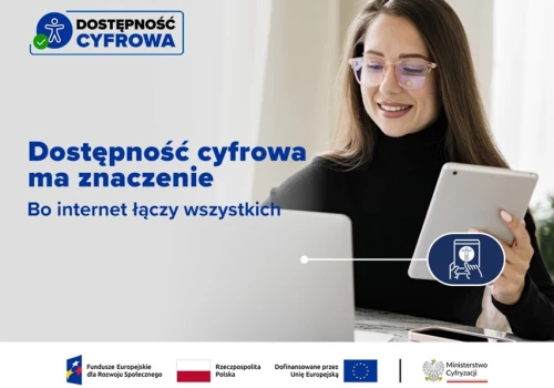 Dostępność cyfrowa zaczyna się wcześniej niż zwykle zakładamy