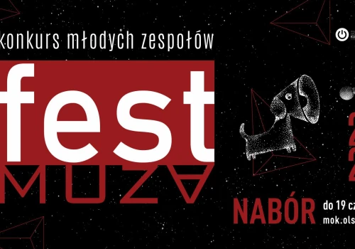 Ogólnopolska FEST MUZA 2026. Ruszyły zgłoszenia!