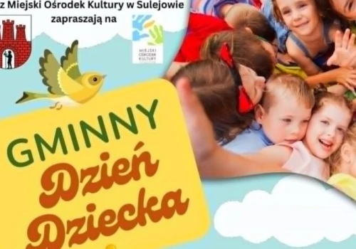 W najbliższą niedzielę w MOK w Sulejowie odbędzie się Gminny Dzień Dziecka