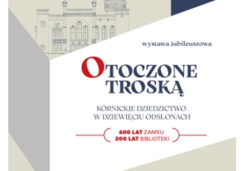 Zeszyt młodego Juliusza Słowackiego wśród skarbów prezentowanych przez Bibliotekę Kórnicką