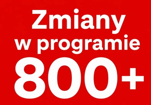 Zmiany w 800+ od 1 czerwca 2026. Część rodziców dostanie tylko 400 zł miesięcznie