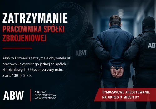 Zatrzymanie obywatela RP, pracownika cywilnego jednej ze spółek zbrojeniowych