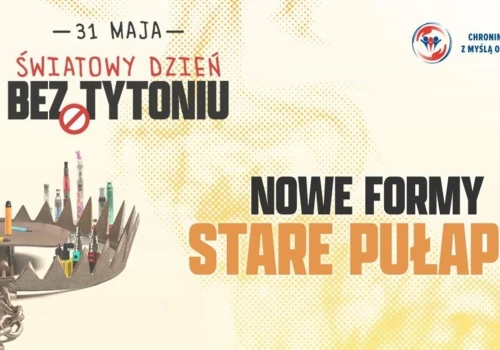 Światowy Dzień bez Tytoniu 2026. Działania edukacyjne i prewencyjne