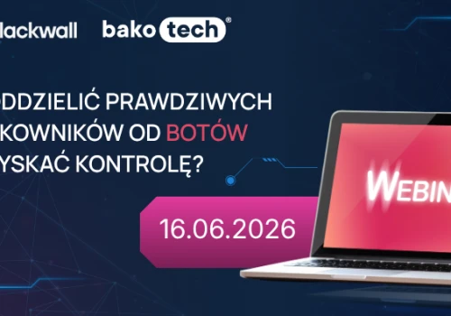 Boty nie śpią. Czy strony www są na to gotowe?